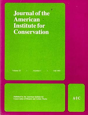 Bild des Verkufers fr Journal of the American Institute for Conservation Volume 23 Number 1 Fall 1983 zum Verkauf von Book Booth
