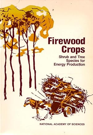 Seller image for Firewood Crops Shrub and Tree Species for Energy Production for sale by Book Booth