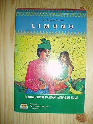 Limuno : Cerita rakyat daerah Indragiri Hulu / diungkapkan oleh Bustami M. Lipsi