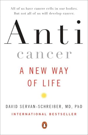 Immagine del venditore per Anticancer : A New Way of Life venduto da GreatBookPrices