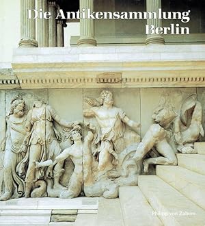 Immagine del venditore per Die Antikensammlung im Pergamonmuseum und in Charlottenburg. venduto da Antiquariat Bernhardt