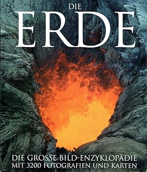 Imagen del vendedor de Die Erde - Die groe Bild-Enzyklopdie mit 3200 Fotografien und Karten. a la venta por Antiquariat Bernhardt