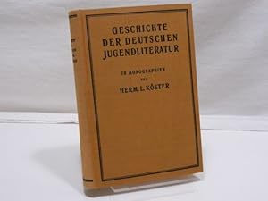 Bild des Verkufers fr Geschichte der deutschen Jugendliteratur : in Monographien zum Verkauf von Antiquariat Wilder - Preise inkl. MwSt.
