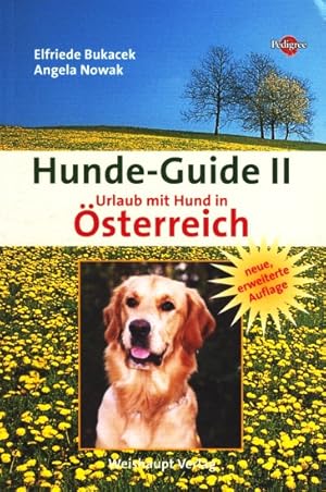 Bild des Verkufers fr Hunde-Guide II ~ Urlaub mit Hund in sterreich. zum Verkauf von TF-Versandhandel - Preise inkl. MwSt.