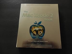 The Mac Xcode 2 Book sc Michael, Dennis Cohen 2005