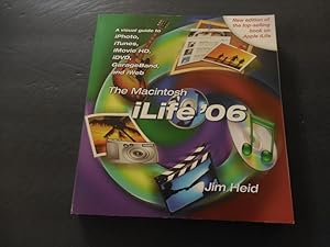 Seller image for The Macintosh iLife '06 sc Jim Heid 2006 for sale by Joseph M Zunno