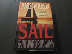 Sail & Howard Roughan, James Patterson First Edition 2008 HC