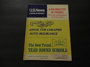 US News & World Report Jul 26 1971 Year Round Schools; Steel Crisis