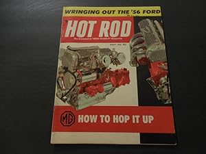 Hot Rod Mar 1956 How To Hop Up An MG (No, Seriously)