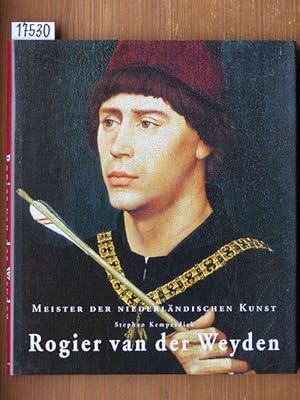 Rogier van der Weyden 1399/1400-1464.