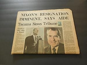 Tacoma News Tribune August 8 1974 Nixon's Resignation Imminent