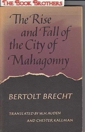 Bild des Verkufers fr The Rise and Fall of the City of Mahagonny zum Verkauf von THE BOOK BROTHERS