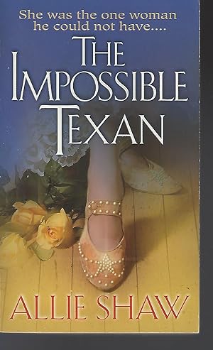 Imagen del vendedor de The Impossible Texan a la venta por Vada's Book Store