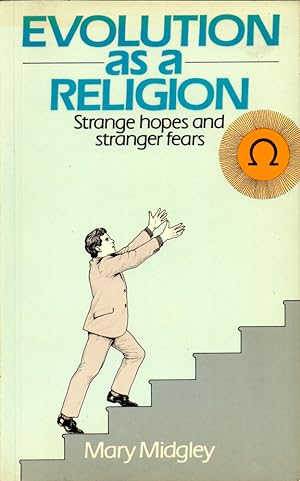 Seller image for Evolution as a Religion: Strange Hopes and Stranger Fears for sale by Kenneth Mallory Bookseller ABAA