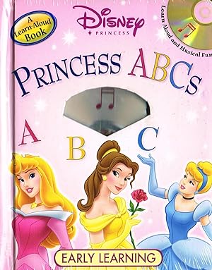 Princess ABCs : Early Learning With An Audio CD :