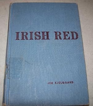 Immagine del venditore per Irish Red: Son of Big Red venduto da Easy Chair Books