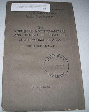 Imagen del vendedor de The Yorkshire, Nottinghamshire and Derbyshire Coalfield, South Yorkshire Area, The Silkstone Seam a la venta por Easy Chair Books