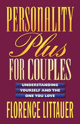 Seller image for Personality Plus for Couples: Understanding Yourself and the One You Love (Paperback or Softback) for sale by BargainBookStores