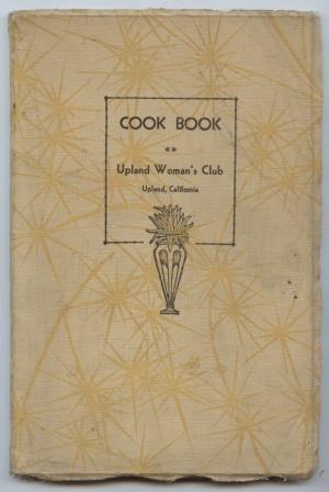Cook Book: Upland Woman's Club