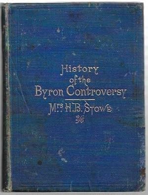 Seller image for Lady Byron Vindicated. A History of the Byron Controversy from its Beginning in 1816 to the Present Time. for sale by City Basement Books