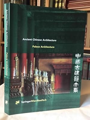 Palace Architecture - Ancient Chinese Architecture Series Volume 1