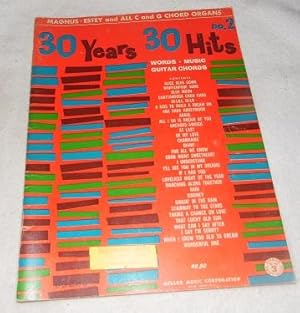 Seller image for 30 Years 3 Hits Magnus Etsey and All C and G Chord Organs No, 2 for sale by Pheonix Books and Collectibles