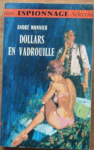 Seller image for Dollars en vadrouille for sale by Aberbroc