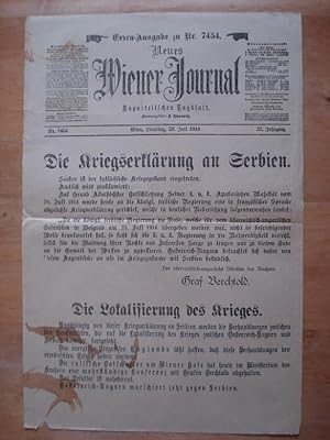 Anschlagblatt - Extra-Ausgabe zu Nr. 7454 - Neues Wiener Journal - Wien, Dienstag 28. Juli 1914