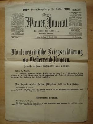 Anschlagblatt - Extra-Ausgabe zu Nr. 7464 - Neues Wiener Journal - Wien, Freitag 7. August 1914