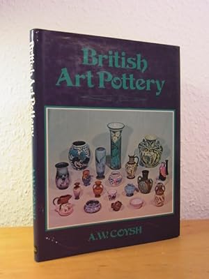 Bild des Verkufers fr British Art Pottery 1870 - 1940 zum Verkauf von Antiquariat Weber