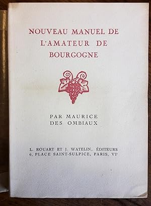 Nouvel manuel de l'amateur de Bourgogne. Frontispice et ornements dessinés et gravés sur bois par...