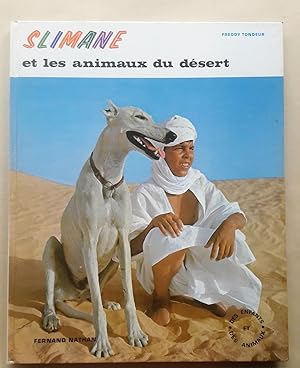 Slimane et les animaux du désert.