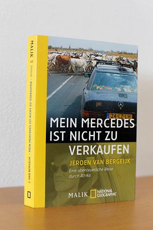 Seller image for Mein Mercedes ist nicht zu verkaufen - Eine abenteuerliche Reise durch Afrika for sale by AMSELBEIN - Antiquariat und Neubuch