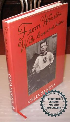 Imagen del vendedor de From Winston with Love and Kisses: The Young Churchill a la venta por Bawnmore Fine and Rare Books