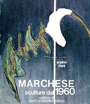 Marchese, sculture dal 1960