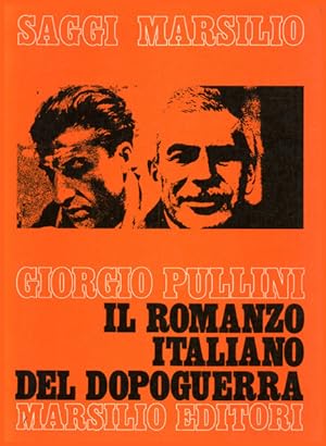 IL ROMANZO ITALIANO DEL DOPOGUERRA (1940-1960). Con bibliografia 1940-1970