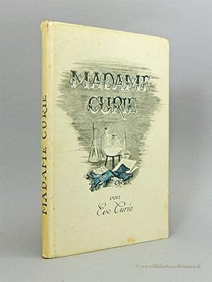 Seller image for Madame Curie. Ihr Leben und Wirken. for sale by Bibliotheca Botanica