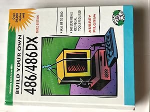 Seller image for Build Your Own 486/486Dx for sale by H&G Antiquarian Books