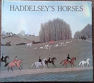 Image du vendeur pour HADDELSEY'S HORSES. mis en vente par Graham York Rare Books ABA ILAB