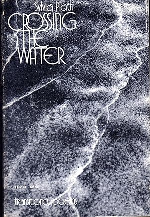Seller image for Crossing the Water: Transitional Poems for sale by Dorley House Books, Inc.