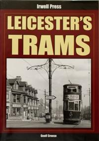 LEICESTER'S TRAMS