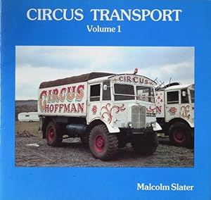 Seller image for CIRCUS TRANSPORT Volume 1 for sale by Martin Bott Bookdealers Ltd