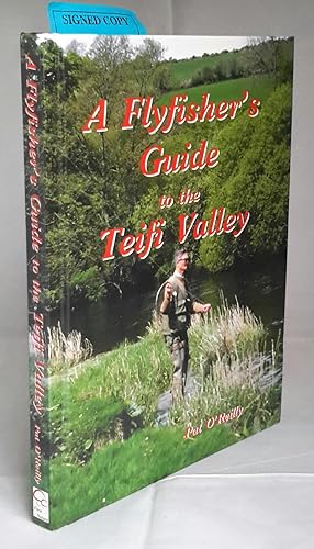 A Flyfisher's Guide to the Teifi Valley. (SIGNED).