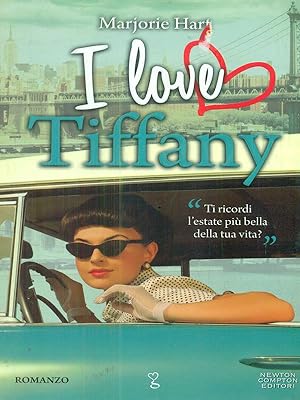 Bild des Verkufers fr I love Tiffany zum Verkauf von Librodifaccia