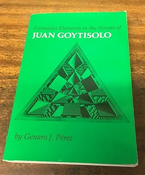 Formalist Elements in the Novels of Juan Goytisolo