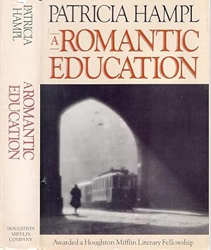 Bild des Verkufers fr A ROMANTIC EDUCATION. [SIGNED] zum Verkauf von Monroe Stahr Books