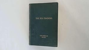 Imagen del vendedor de The sea traders a la venta por Goldstone Rare Books