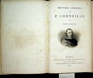 Oeuvres choisies de P. Corneille. Tome premier. (1)