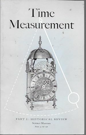 Seller image for Time Measurement Part I: Historical Review for sale by Bookfeathers, LLC