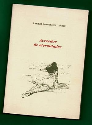 Bild des Verkufers fr ACREEDOR DE ETERNIDADES (1990 - 1995). zum Verkauf von Librera DANTE